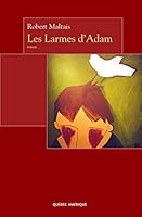 LES LARMES D ADAM 2764403585 Book Cover