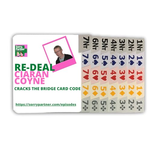 Ciaran Coyne Cracks the Bridge Card Code/ReDeal