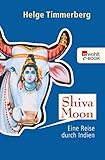 indien reisewarnung österreich  Shiva Moon: Eine Reise durch Indien