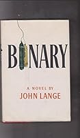 Binary - FIRST EDITION B00Q1S1950 Book Cover