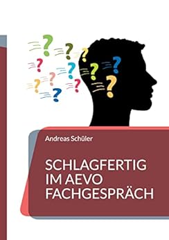 Schlagfertig im AEVO Fachgespräch: Wie Sie schlagfertig im Fachgespräch