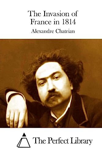 The Invasion of France in 1814 1508900868 Book Cover