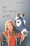 The Bronco Girl