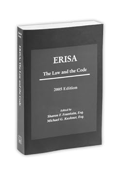 ERISA: The Law and The Code, 2006 Edition