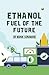 Produktbild Ethanol Fuel of the Future