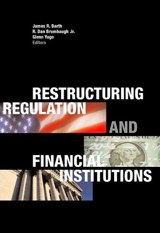 Restructuring Regulation and Financial Institut... 0967808308 Book Cover