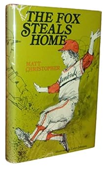 Hardcover Rare - Matt Christopher THE FOX STEALS HOME Juvenile Baseball Hardback Book in dj Book