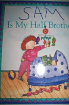 Paperback Sam Is My Half-brother Book