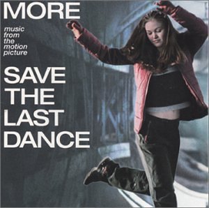 More Music from Save the Last Dance [Audio CD] Various Artists