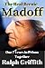 The Real Bernie Madoff: Our 7 Years Together in Prison