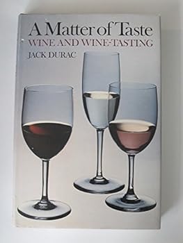 Hardcover A Matter of Taste. Wine and Wine Tasting Book