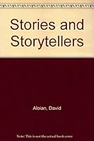 Stories and Storytellers B000GHC6QS Book Cover