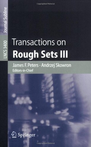 Transactions on Rough Sets III (Lecture Notes in Computer Science / Transactions on Rough Sets)