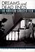 Dreams and Dead Ends: The American Gangster Film