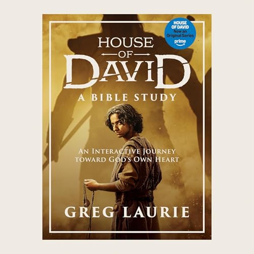 House of David (A Bible Study) by Greg Laurie episode artwork