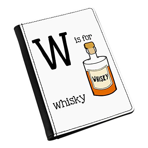Lettres W is pour Whisky Porte-Passeport Cadeau Idéal pour Grand Voyageur Amateur de Spiritueux