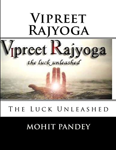 Vipreet Rajyoga: The Luck Unleashed (Amazing Astrology)
