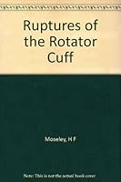 Ruptures of the Rotator Cuff B001KR627W Book Cover