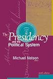 The Presidency and the Political System