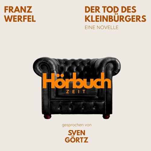 Der Tod des Kleinb&uuml;rgers cover art
