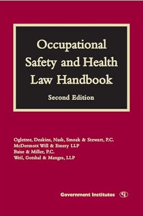 Occupational Safety and Health Law Handbook Second Edition Occupational Safety and Health Law Handbook Second Edition book cover
