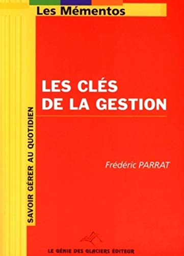 Télécharger Les clés de la gestion Livre eBook France