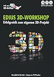 EDIUS 3D-Workshop - Erfolgreich zum eigenen 3D-Projekt (Inkl. zwei 3D-Brillen)
