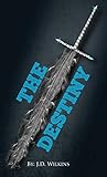 The Destiny (Destiny Trilogy)