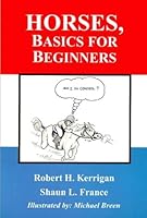 Horses Basics for Beginners 1875381112 Book Cover