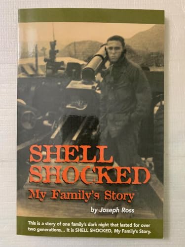 Shell Shocked:My Family's Story 0615174086 Book Cover