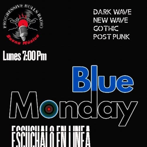 Progressive Bulls (Radio Online): Blue Monday