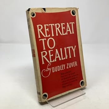 Retreat to Reality