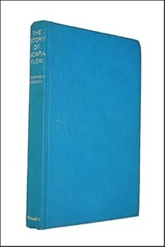 Hardcover The Story of Scapa Flow [Unknown] Book