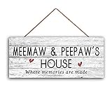 Arthuryerkes Meemaw and PEEPAW'S House Sign, Where Memories are Made, Distressed Style, Gift for Grandparents, Weatherproof