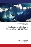 Applications of Mining Massive Time Series Data 3659761583 Book Cover