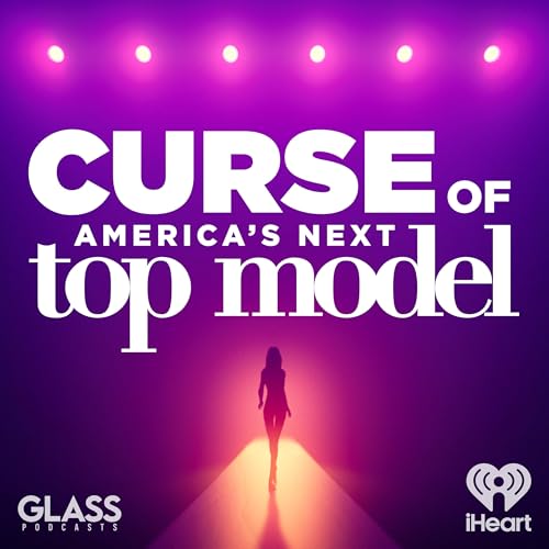 Page de couverture de Curse of: America’s Next Top Model