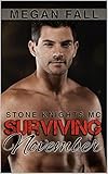 Surviving November: Stone Knights MC Book 7