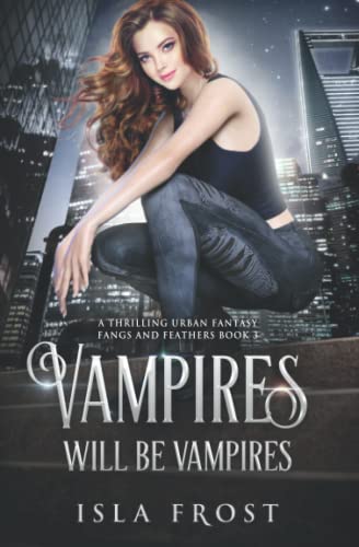 Book cover for Vampires Will Be Vampires