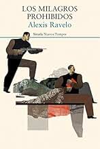 Los milagros prohibidos: 363 (Nuevos Tiempos)