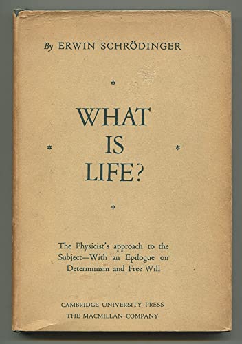 What Is Life? The Physical Aspect of the Living... B000JTFNAO Book Cover