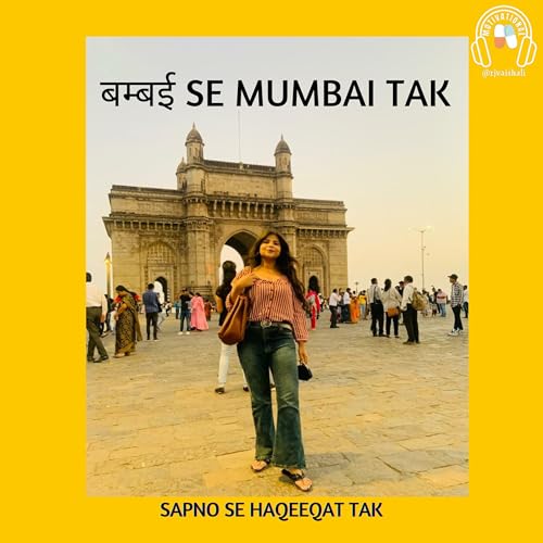Bambai se Mumbai tak Sapno se Haqeeqat tak! Titelbild