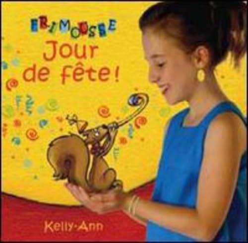 Frimousse-Jour de Fete [Audio CD] Martin, Kelly-Ann