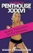 Letters to Penthouse xxxvi: Sultry Passions, Sinful Desires