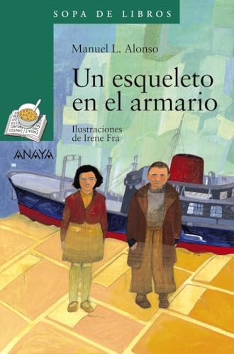 Un esqueleto en el armario (LITERATURA INFANTIL - Sopa de Libros)