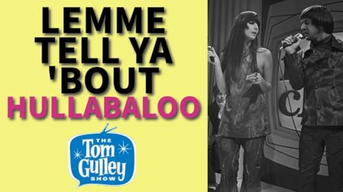 Lemme Tell Ya &rsquo;Bout Hullabaloo - The 60s TV Series That Rocked With British Invasion, Motown & More