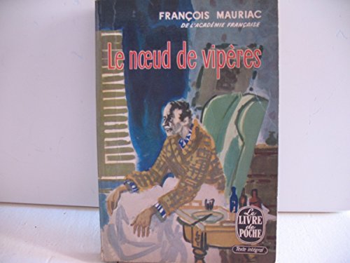  Le noeud de vipères