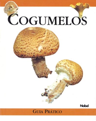 Cogumelos. Guia Prático