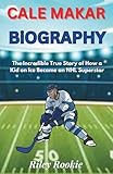 CALE MAKAR BIOGRAPHY: The Incredible True Story of How a Kid on Ice Became an NHL Superstar (Sports Biographies for Kids)