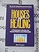 Houses Of Healing: A Prioner' Guide to Inner Power and Freedom