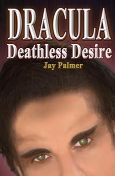 Paperback Dracula: Deathless Desire Book